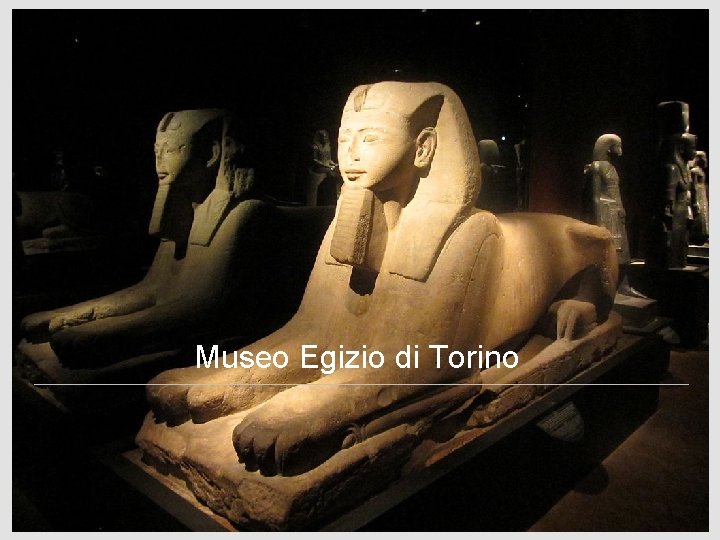 Museo Egizio di Torino 