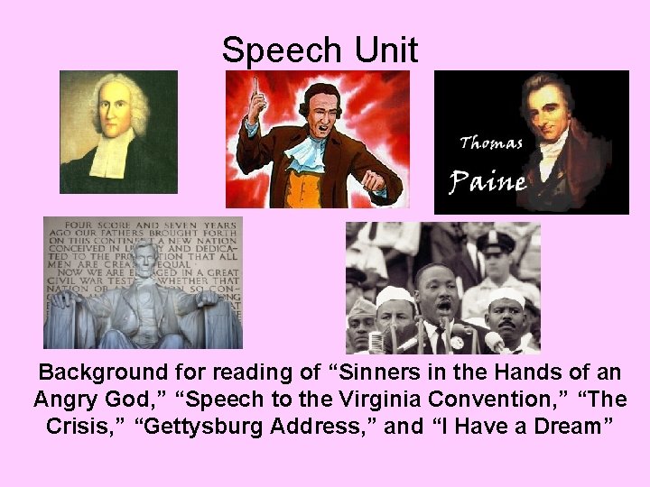 Speech Unit Background for reading of “Sinners in the Hands of an Angry God,