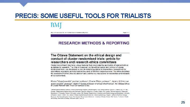 PRECIS: SOME USEFUL TOOLS FOR TRIALISTS 25 