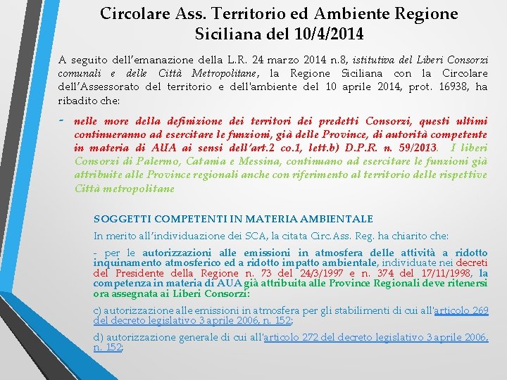 Circolare Ass. Territorio ed Ambiente Regione Siciliana del 10/4/2014 A seguito dell’emanazione della L.