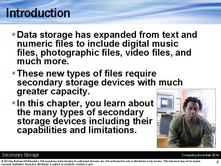 Introduction § Data storage has expanded from text and numeric files to include digital