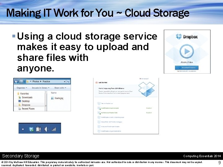 Making IT Work for You ~ Cloud Storage § Using a cloud storage service