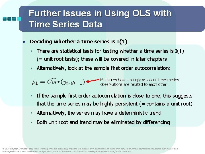 Further Issues in Using OLS with Time Series Data ● Deciding whether a time