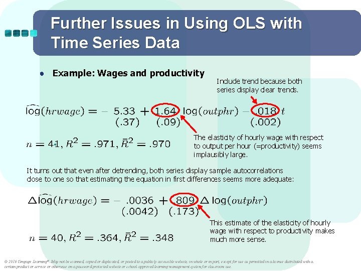 Further Issues in Using OLS with Time Series Data ● Example: Wages and productivity