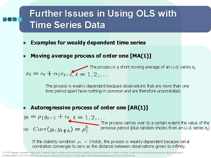 Further Issues in Using OLS with Time Series Data ● Examples for weakly dependent