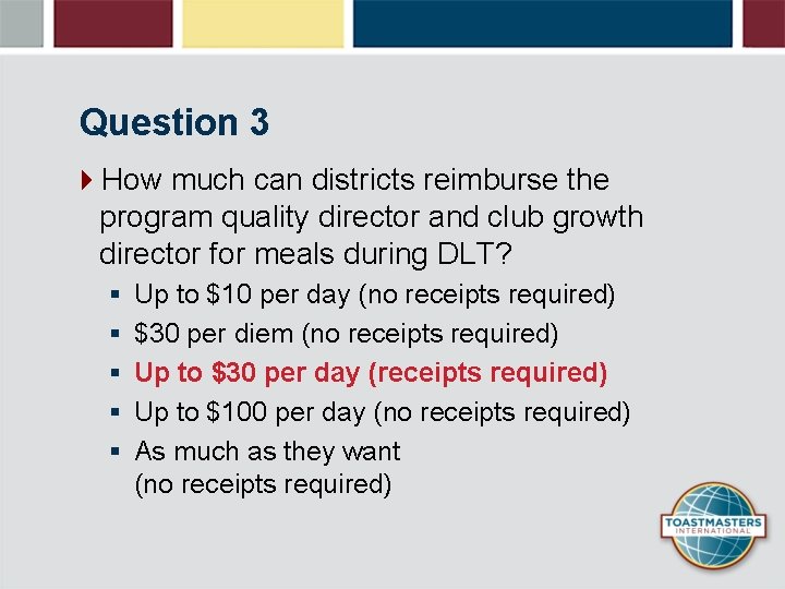 Question 3 4 How much can districts reimburse the program quality director and club