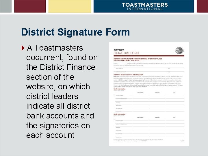 District Signature Form 4 A Toastmasters document, found on the District Finance section of