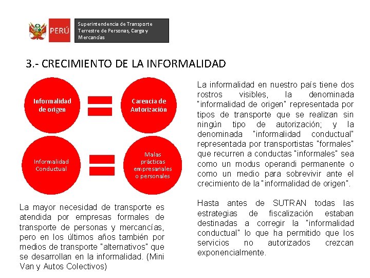 Superintendencia de Transporte Terrestre de Personas, Carga y Mercancías 3. - CRECIMIENTO DE LA