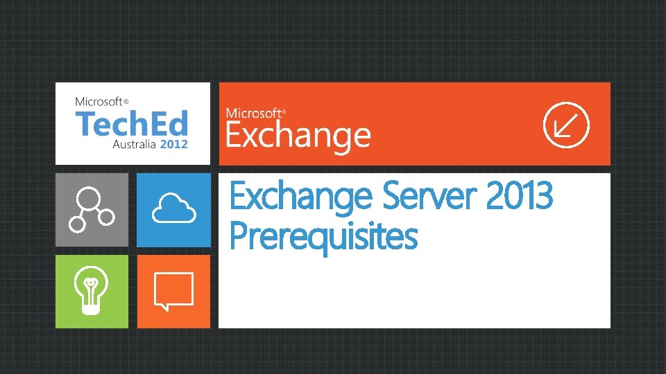 Exchange Server 2013 Prerequisites 