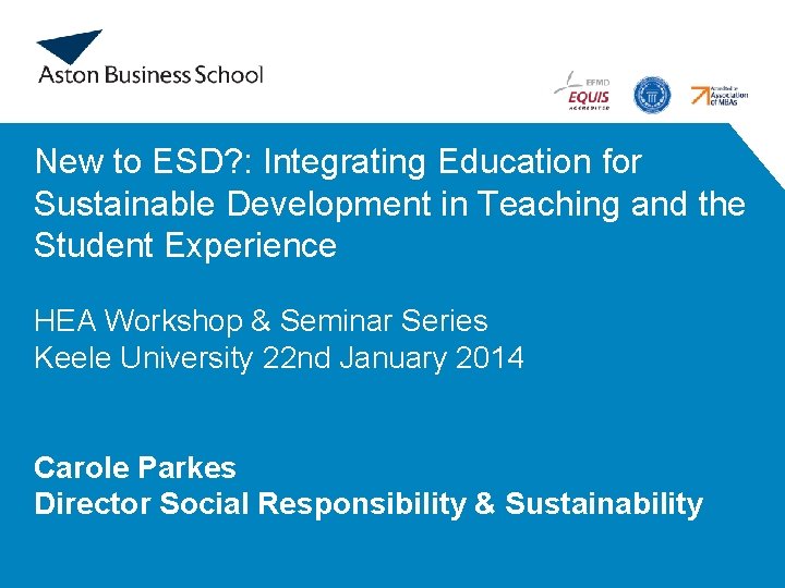 New to ESD? : Integrating Education for Sustainable Development in Teaching and the Student