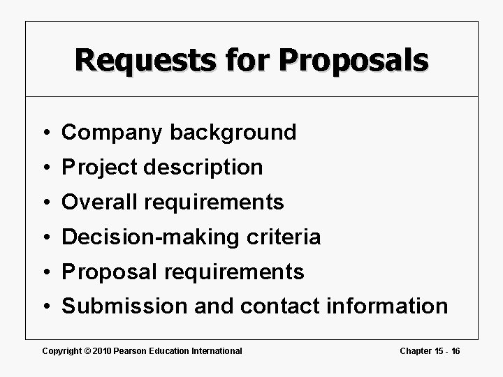 Requests for Proposals • Company background • Project description • Overall requirements • Decision-making