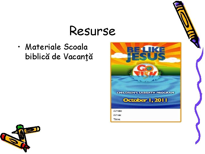 Resurse • Materiale Scoala biblică de Vacanţă 