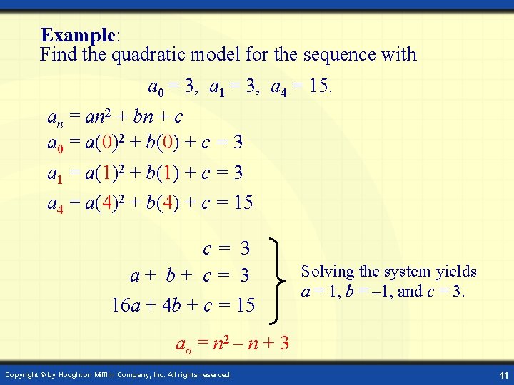 Example: Find the quadratic model for the sequence with a 0 = 3, a