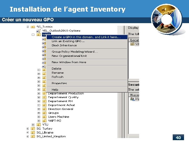 Installation de l’agent Inventory Créer un nouveau GPO 40 