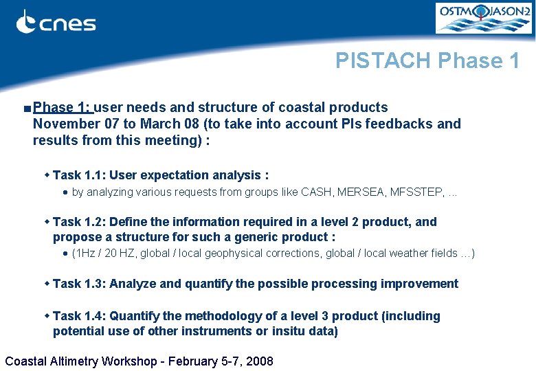 PISTACH Phase 1 ■ Phase 1: user needs and structure of coastal products November