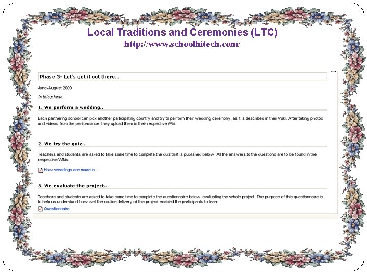 Local Traditions and Ceremonies (LTC) http: //www. schoolhitech. com/ Local Traditions and Ceremonies (LTC) http: //www. schoolhitech. com/