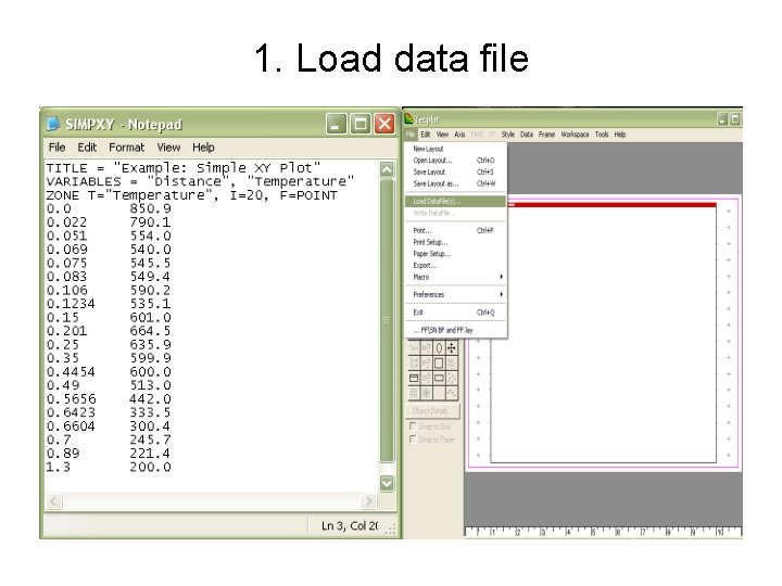 1. Load data file 1. Load data file