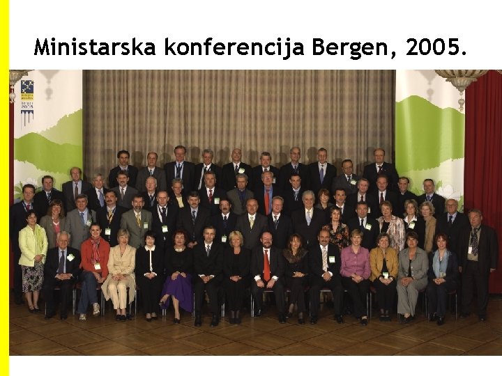 Ministarska konferencija Bergen, 2005. Ministarska konferencija Bergen, 2005.