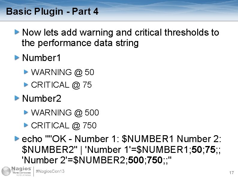 Basic Plugin - Part 4 Now lets add warning and critical thresholds to the