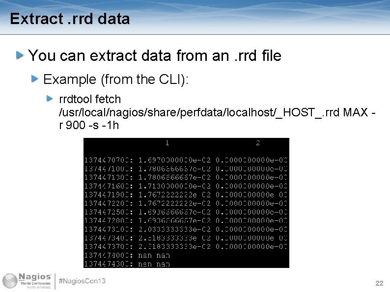 Extract. rrd data You can extract data from an. rrd file Example (from the