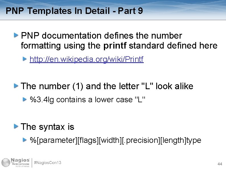 PNP Templates In Detail - Part 9 PNP documentation defines the number formatting using