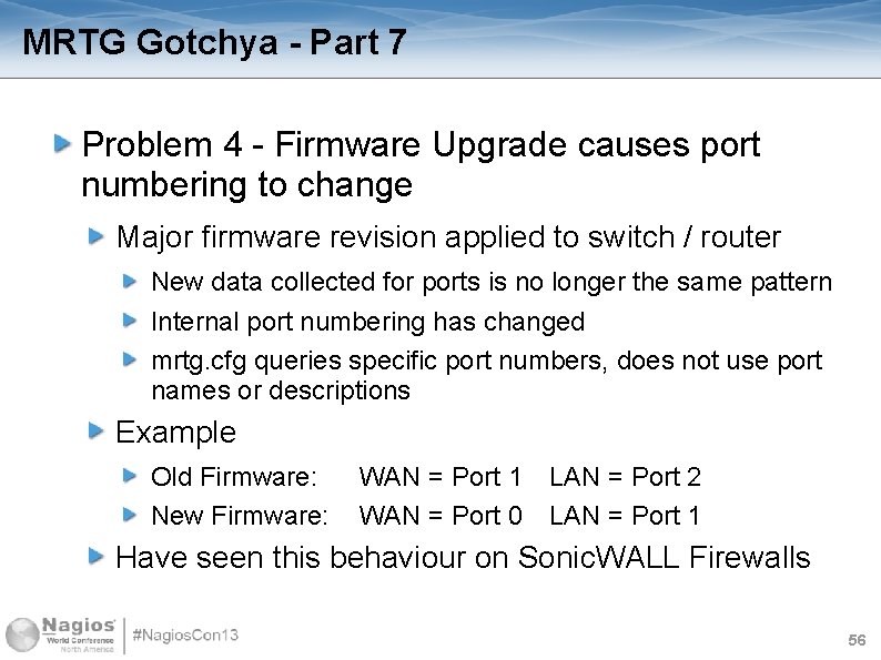 MRTG Gotchya - Part 7 Problem 4 - Firmware Upgrade causes port numbering to