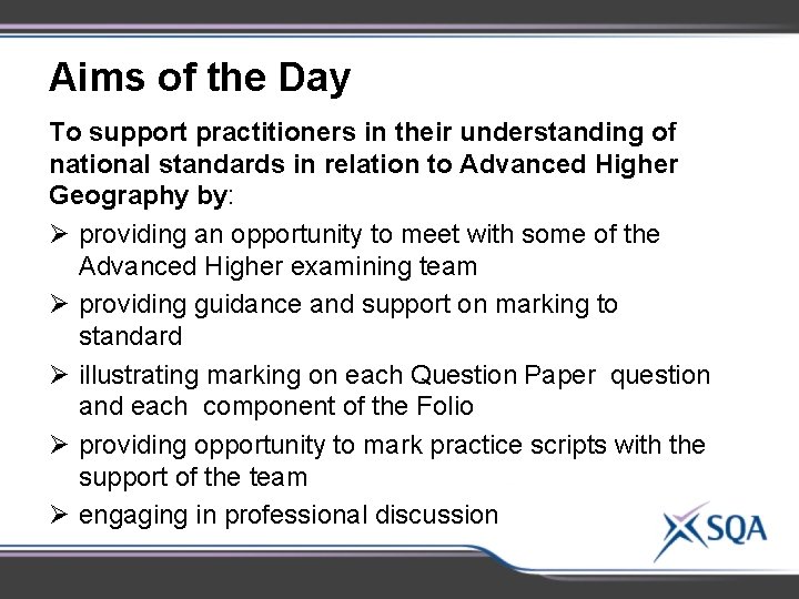 Aims of the Day To support practitioners in their understanding of national standards in