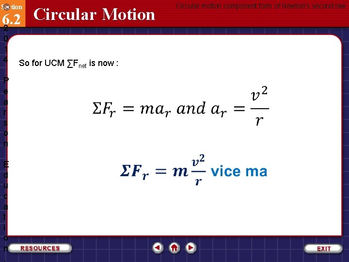 Section © Circular Motion 6. 2 2 0 1 4 P e a r