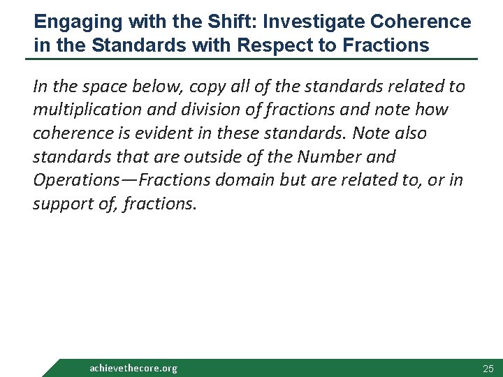 Engaging with the Shift: Investigate Coherence in the Standards with Respect to Fractions In