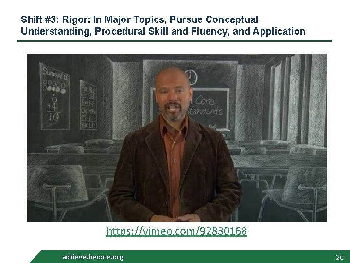 Shift #3: Rigor: In Major Topics, Pursue Conceptual Understanding, Procedural Skill and Fluency, and