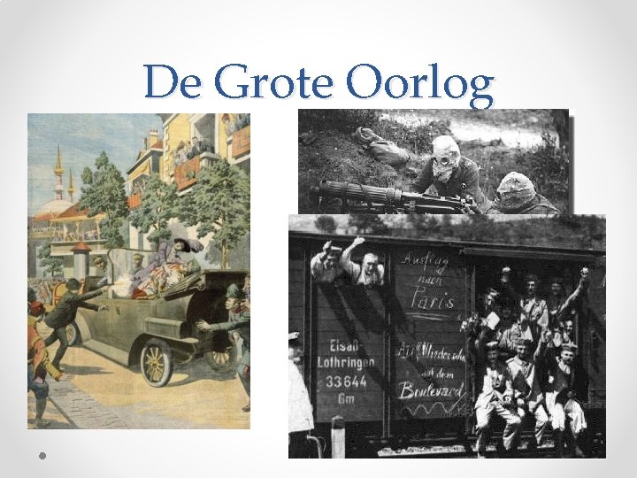 De Grote Oorlog 