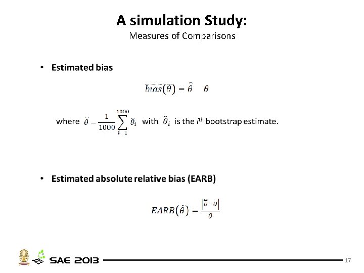 A simulation Study: Measures of Comparisons • 17 