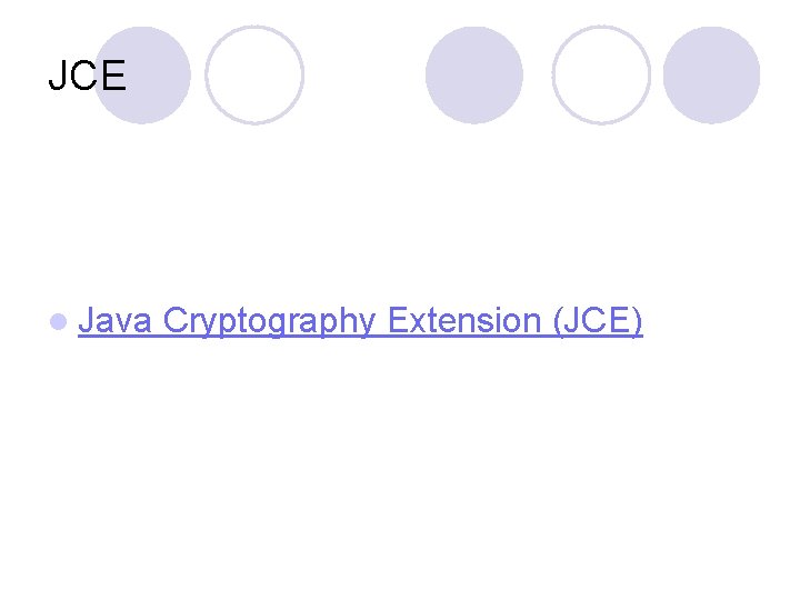 JCE l Java Cryptography Extension (JCE) 