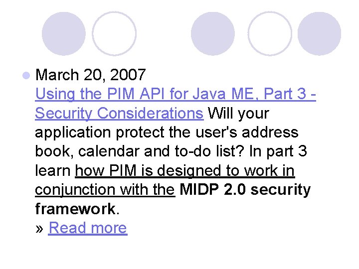l March 20, 2007 Using the PIM API for Java ME, Part 3 -