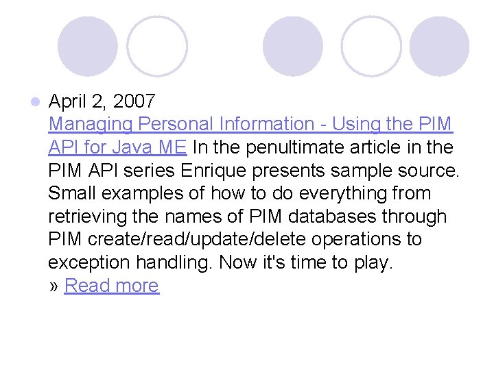 l April 2, 2007 Managing Personal Information - Using the PIM API for Java