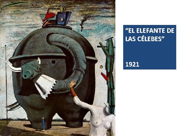 “EL ELEFANTE DE LAS CÉLEBES” 1921 