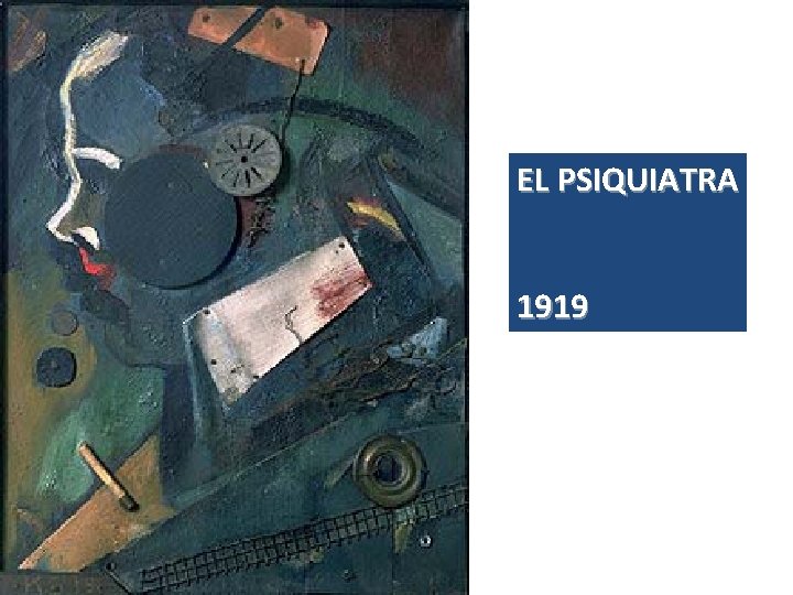 EL PSIQUIATRA 1919 