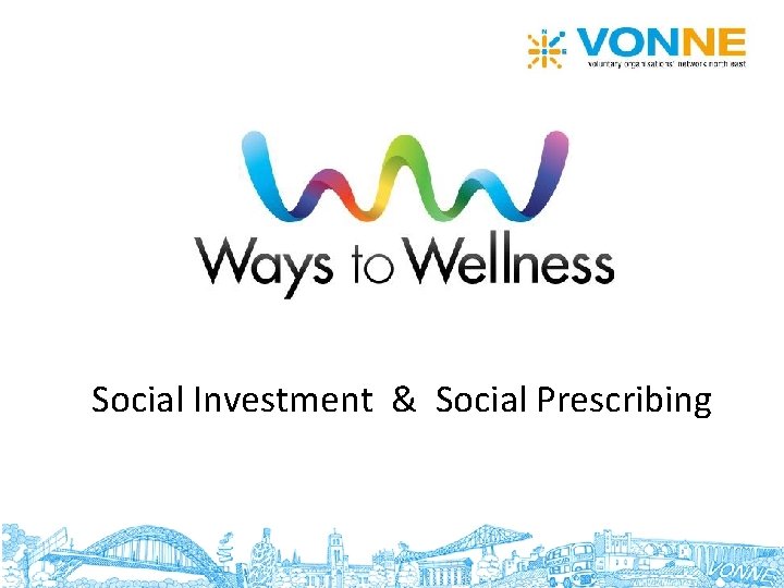 Social Investment & Social Prescribing 