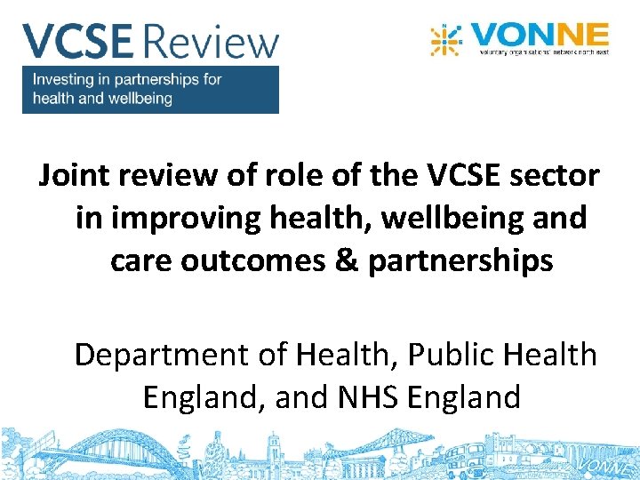 Joint review of role of the VCSE sector in improving health, wellbeing and care