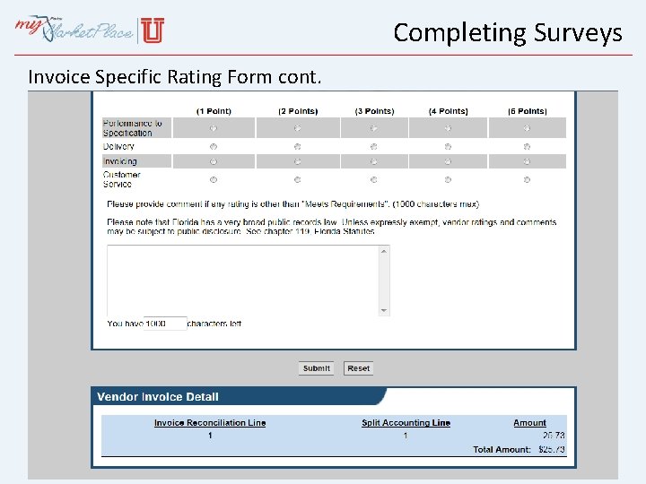 Completing Surveys Invoice Specific Rating Form cont. 