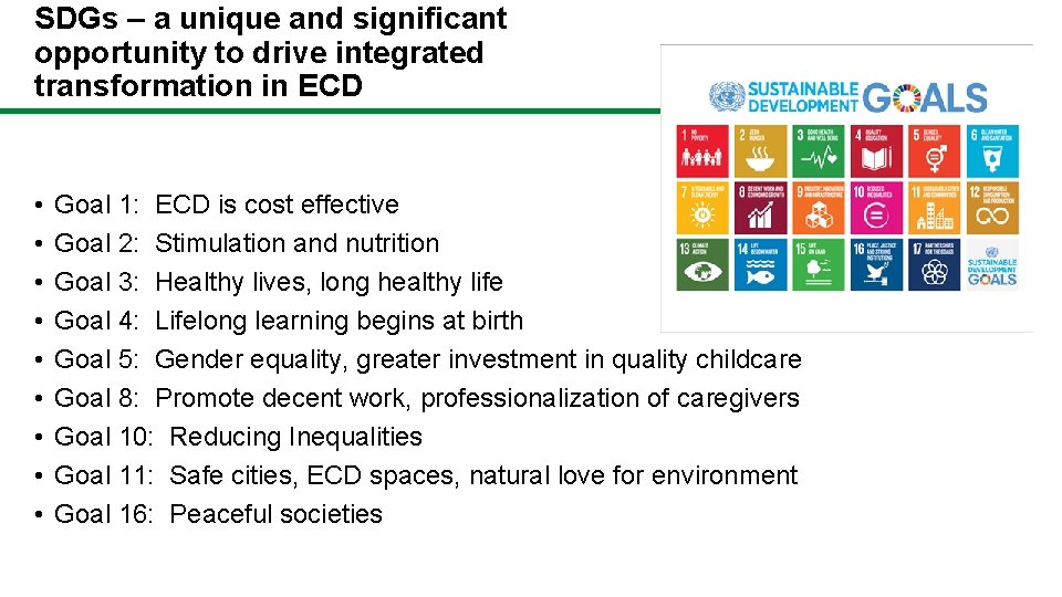 SDGs – a unique and significant opportunity to drive integrated transformation in ECD •