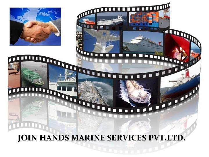 JOIN HANDS MARINE SERVICES PVT. LTD. 