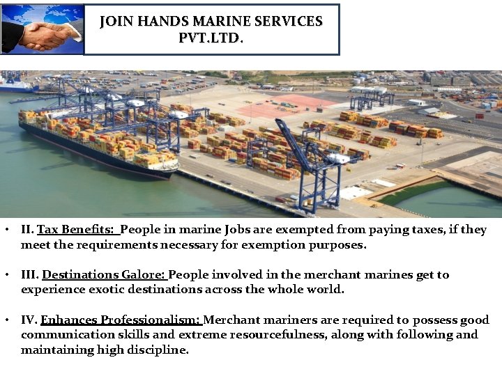 JOIN HANDS MARINE SERVICES PVT. LTD. • II. Tax Benefits: People in marine Jobs