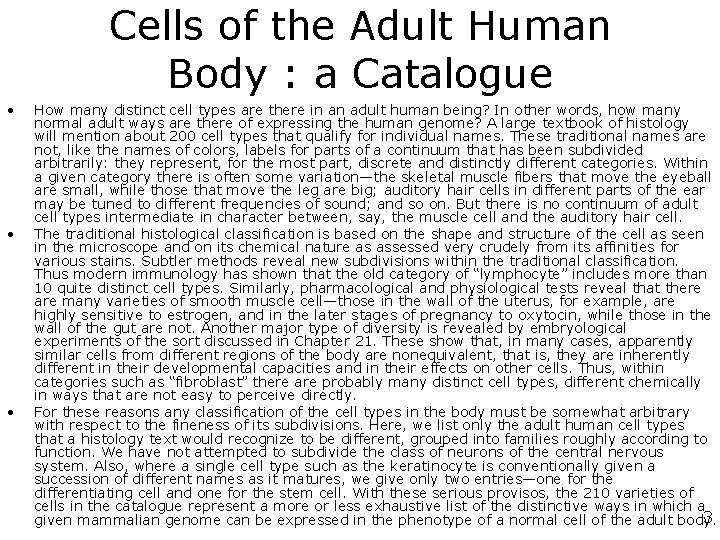 Cells of the Adult Human Body : a Catalogue • • • How many Cells of the Adult Human Body : a Catalogue • • • How many