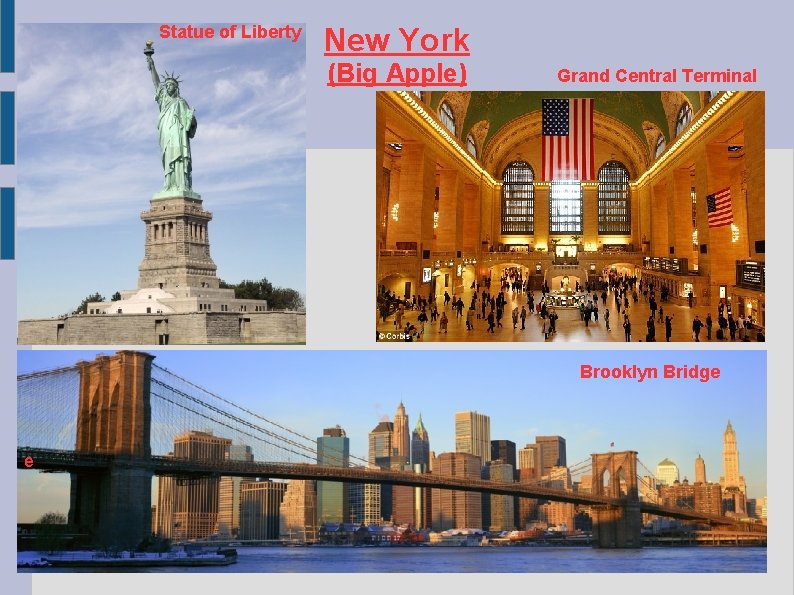 Statue of Liberty New York (Big Apple) Grand Central Terminal Brooklyn Bridge e Statue of Liberty New York (Big Apple) Grand Central Terminal Brooklyn Bridge e