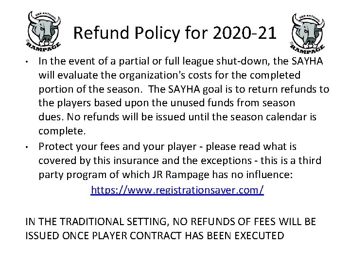 Refund Policy for 2020 21 • • In the event of a partial or Refund Policy for 2020 21 • • In the event of a partial or