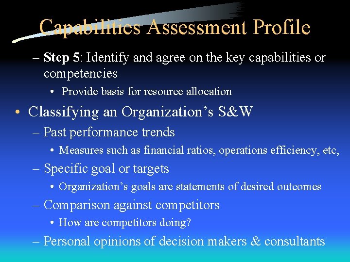 Capabilities Assessment Profile – Step 5: Identify and agree on the key capabilities or