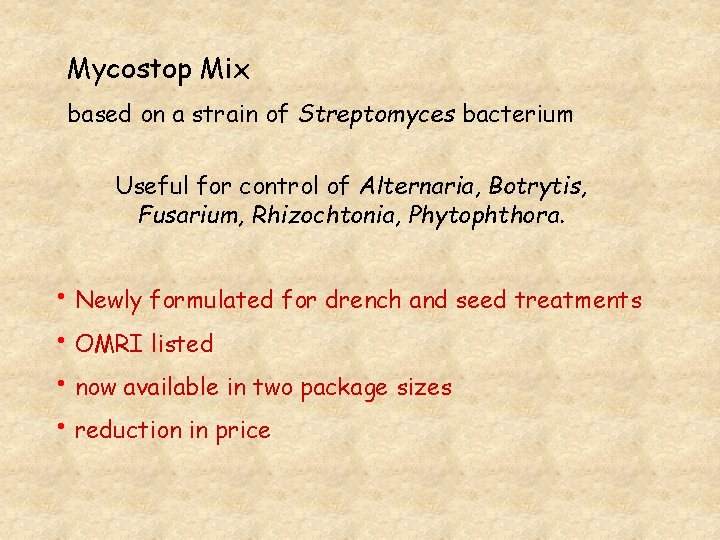 Mycostop Mix based on a strain of Streptomyces bacterium Useful for control of Alternaria,