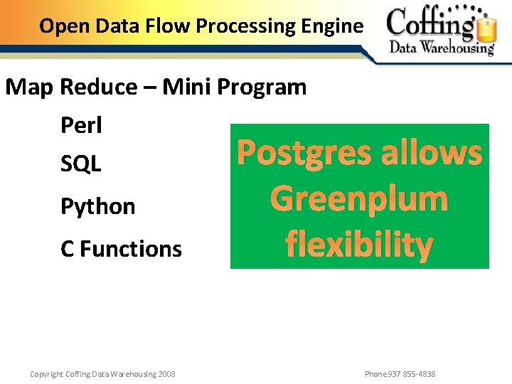 Open Data Flow Processing Engine Map Reduce – Mini Program Perl SQL Python C