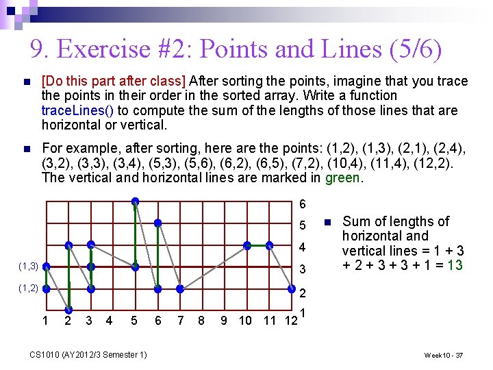 9. Exercise #2: Points and Lines (5/6) n [Do this part after class] After